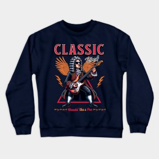 Handel Classic Rock Crewneck Sweatshirt